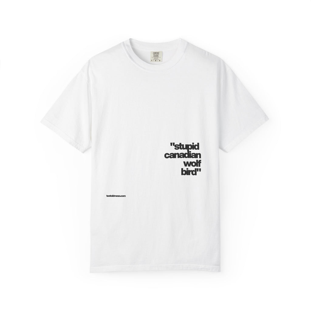 Stupid Canadian Wolf Bird